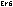 Er6
